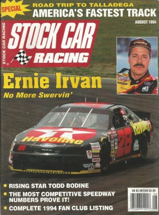 STOCK CAR RACING 1994 AUG - Irvan, Gibbs, Bodine, Simpson, Bearings, Sumps